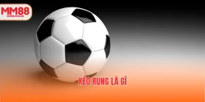 Kèo rung là gì